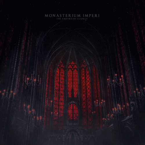 Monasterium Imperi : The Empyrean Liturgy